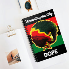 Load image into Gallery viewer, Unapologetically Dope Notebook